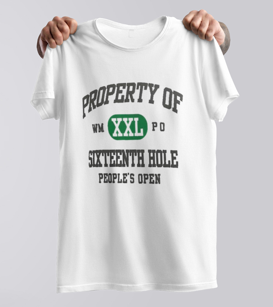WM Phoenix Open Property Of Sixteenth Hole People's Open XXL T-Shirt