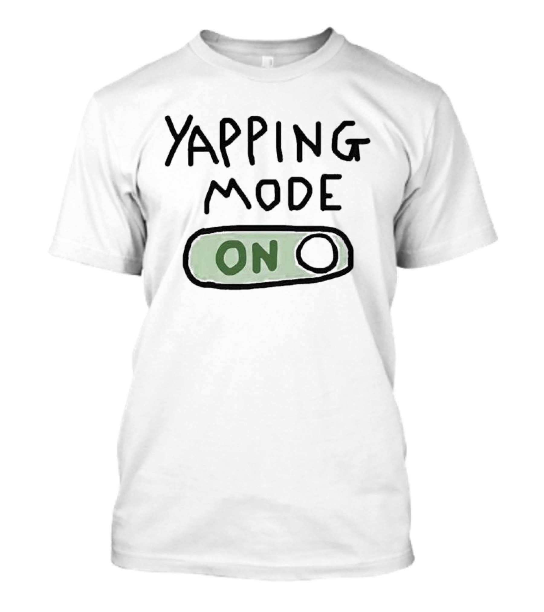 Yapping Mode On Switch Active T-Shirt