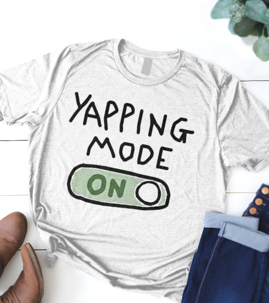 Yapping Mode On Switch Active T-Shirt