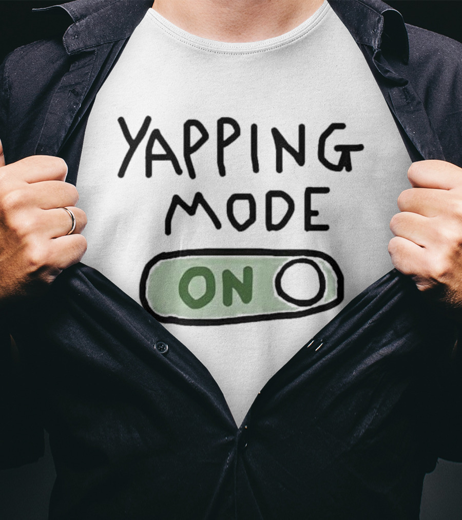 Yapping Mode On Switch Active T-Shirt