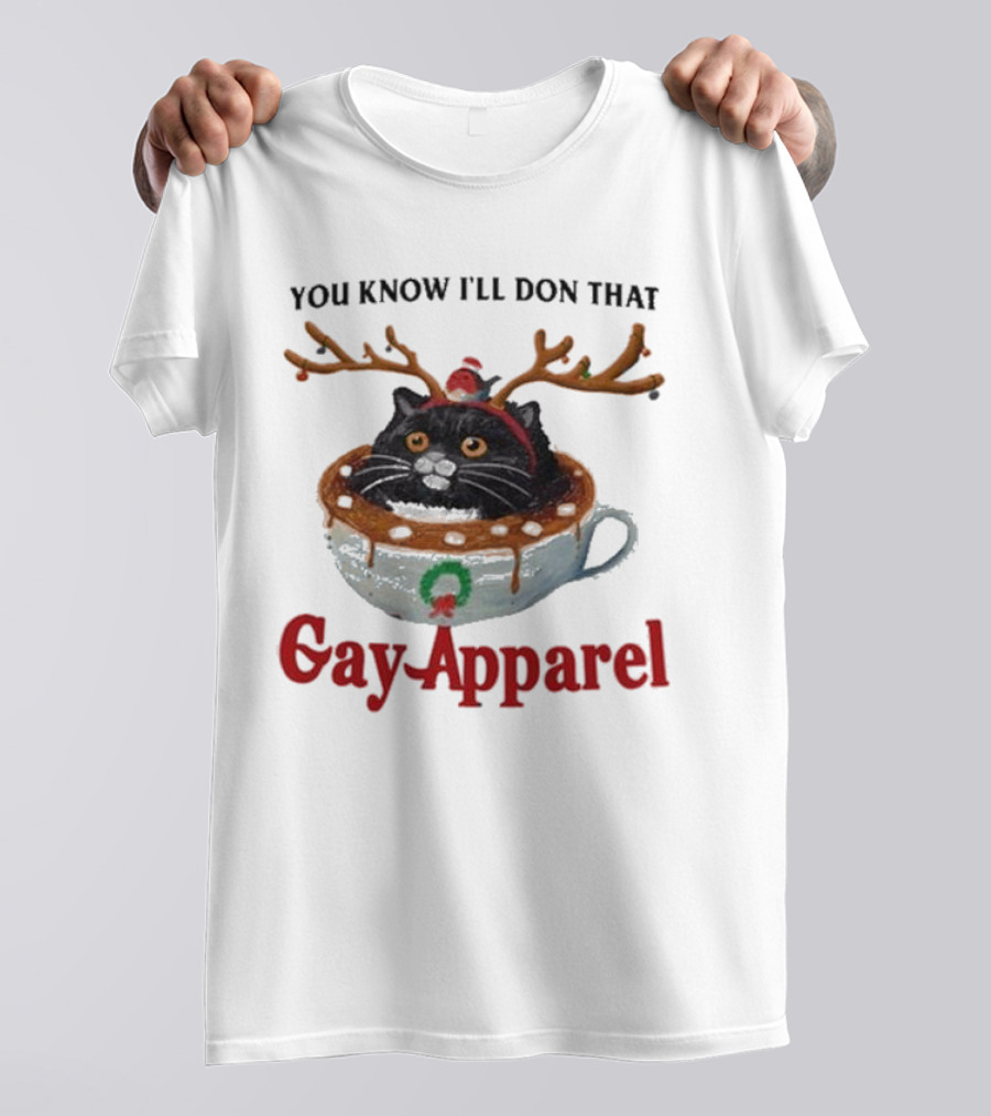 You Know I’ll Don That Gay Apparel Black Cat In Festive Antlers In Holiday Coffee Cup T-Shirt