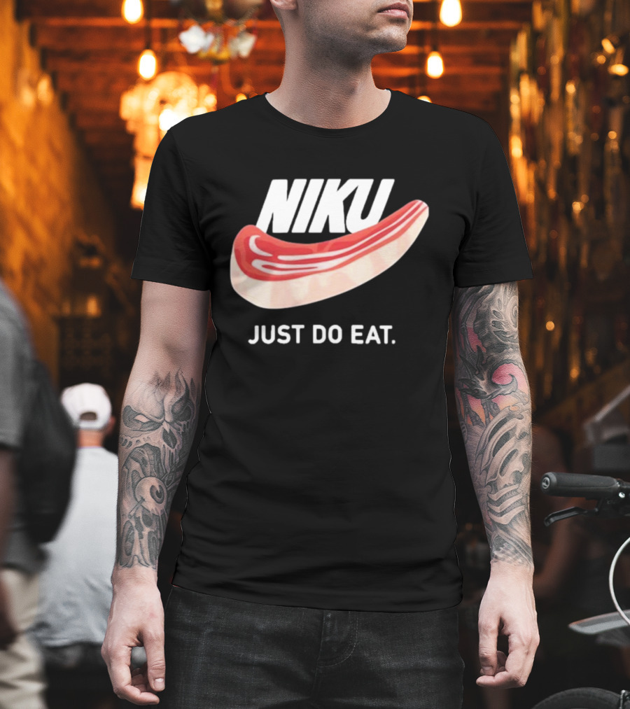 Niku Just Do Eat Steak Slice T-Shirt