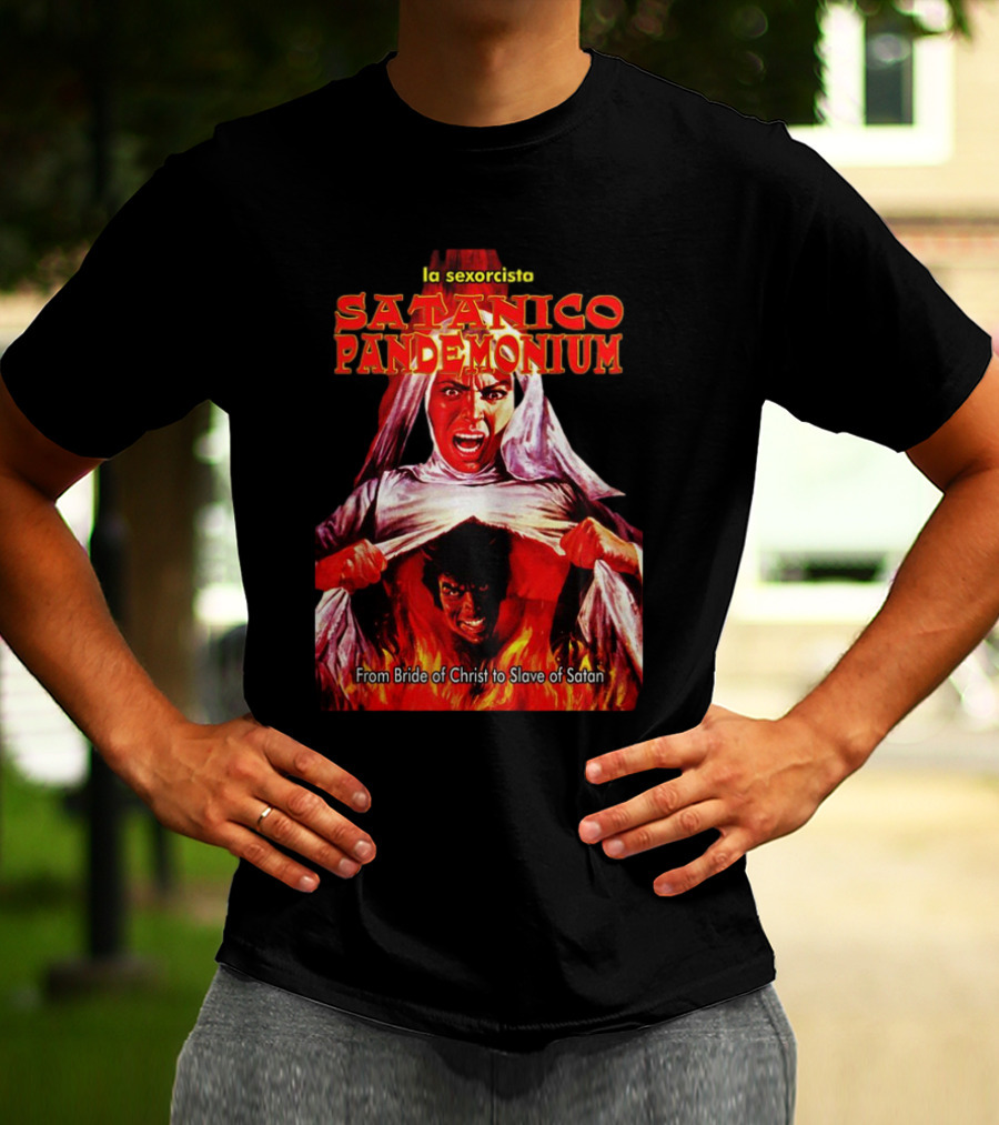 La Sexorcisto Satanico Pandemonium From Bride Of Christ To Slave Of Satan T-Shirt