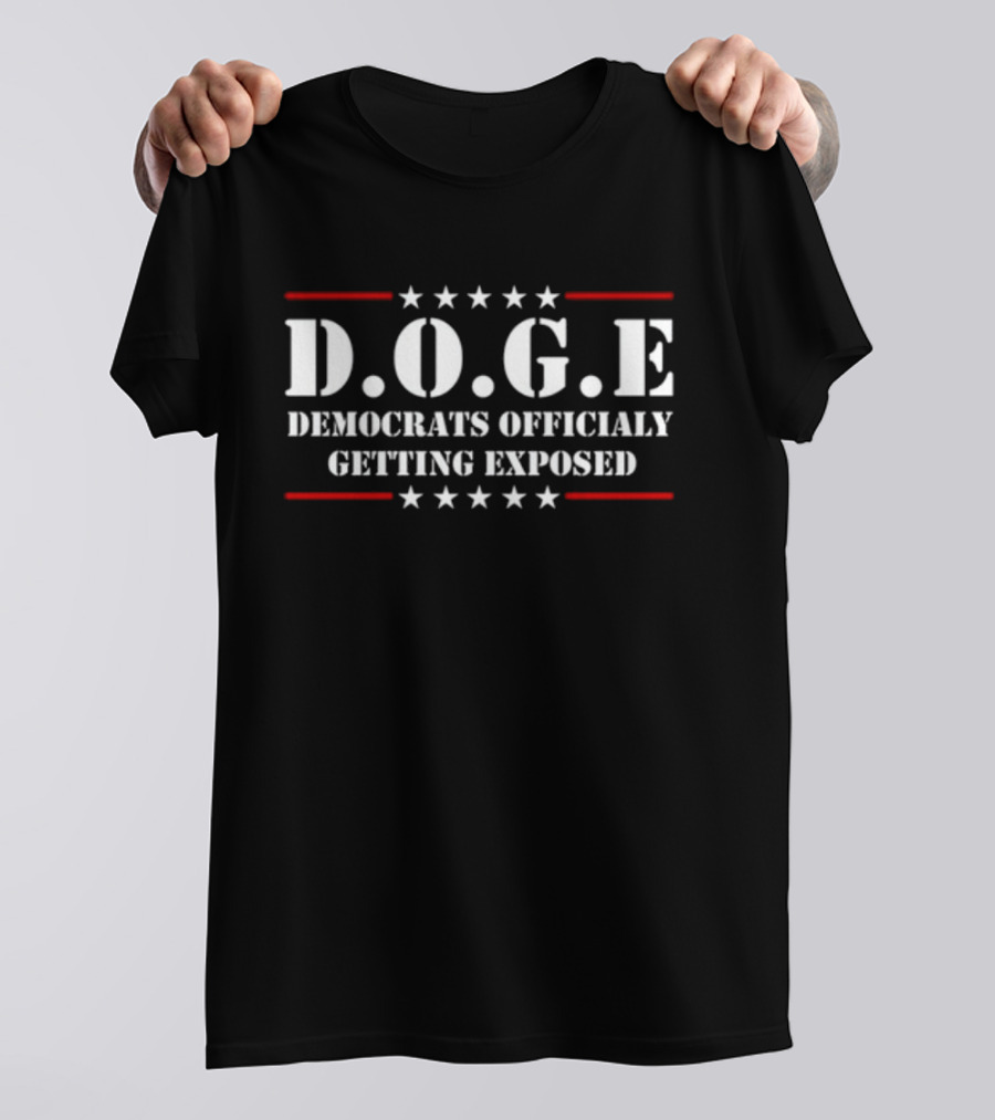 D.O.G.E Democrats Officially Getting Exposed Stars And Stripes T-Shirt