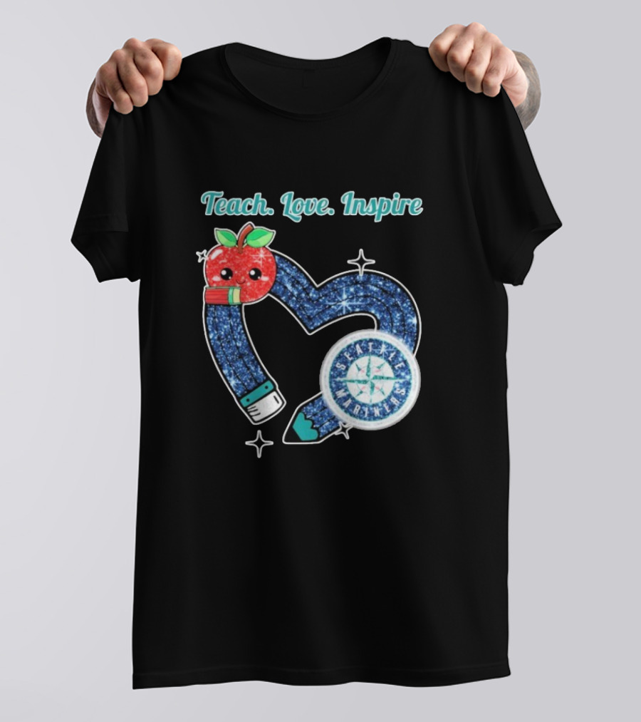 Seattle Mariners Teach Love Inspire Heart Apple Design T-Shirt