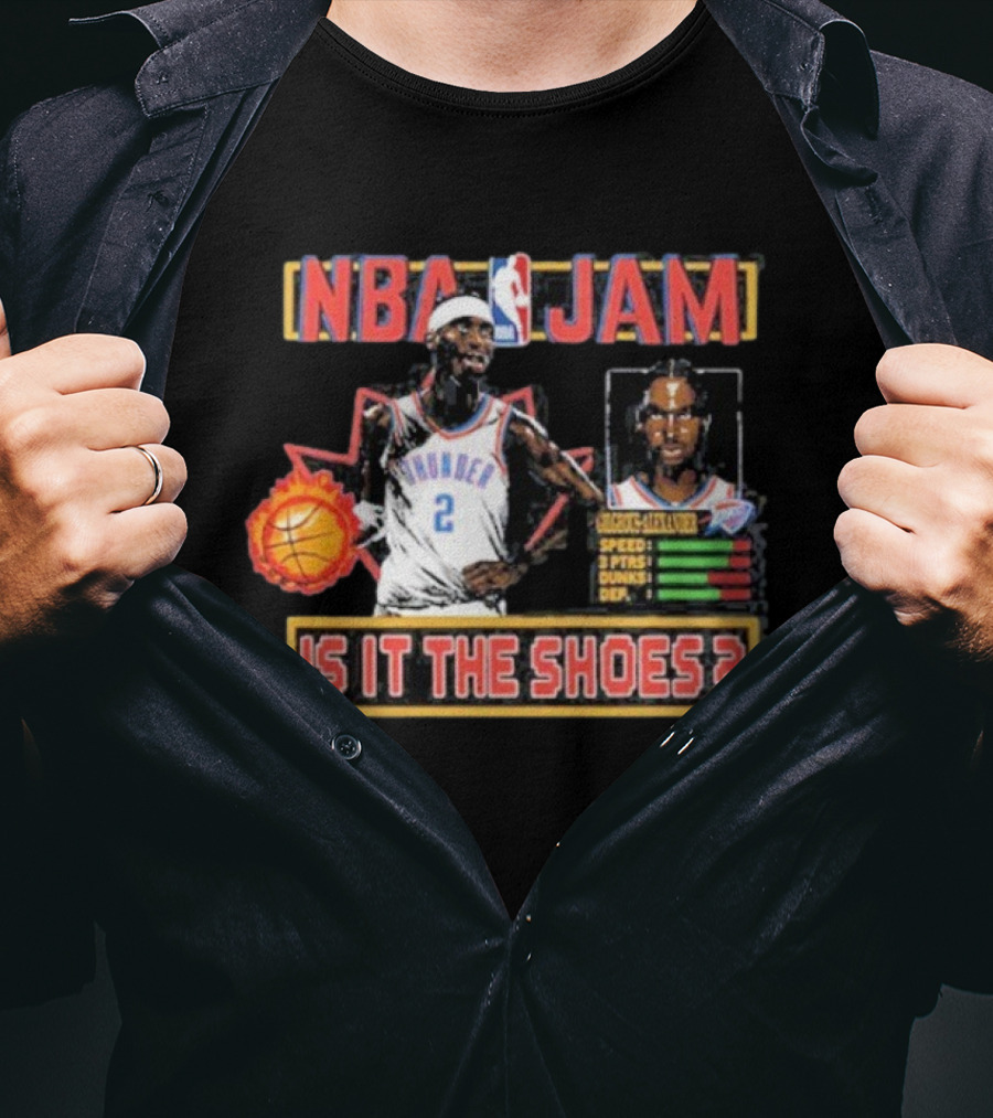 Shai Gilgeous-Alexander Oklahoma City Thunder NBA Jam Is It The Shoes T-Shirt