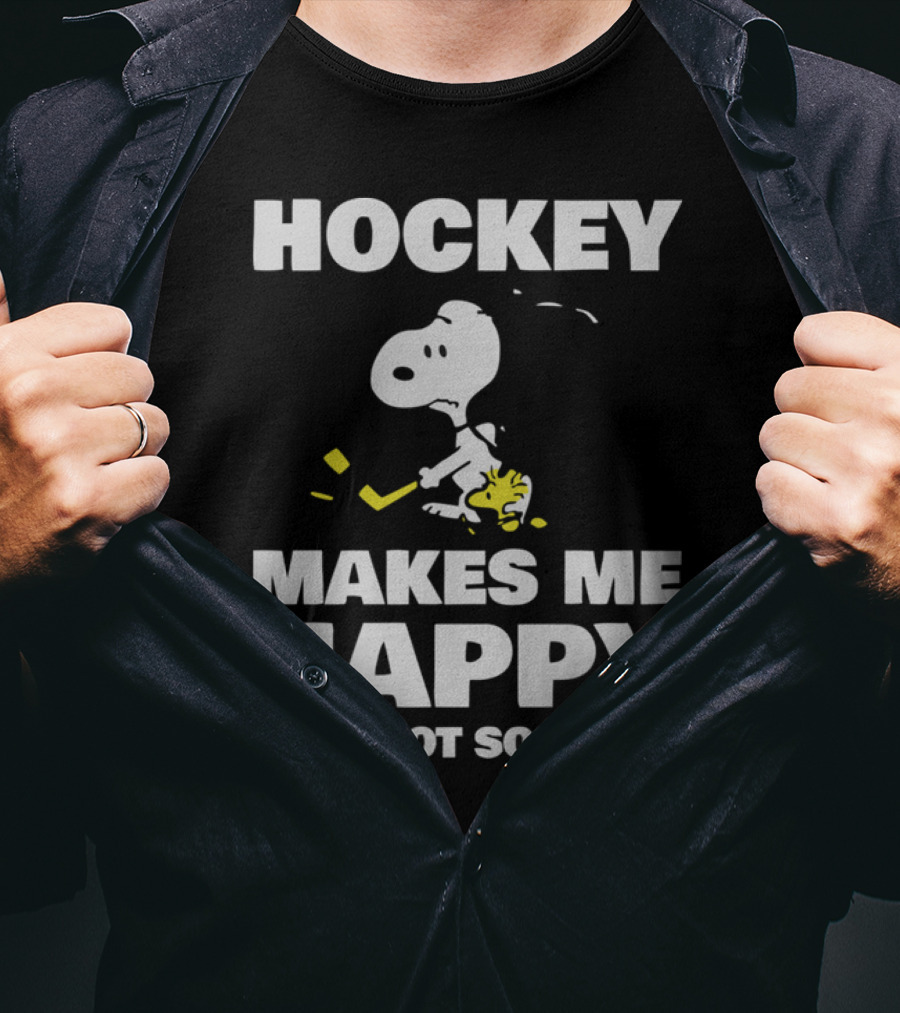 Hockey Makes Me Happy Snoopy You Not So Much T-Shirt