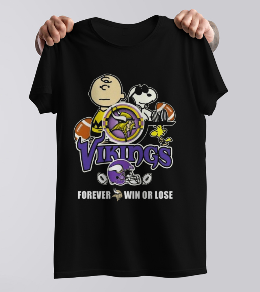 Charlie Brown Snoopy Vikings Football Forever Win Or Lose T-Shirt