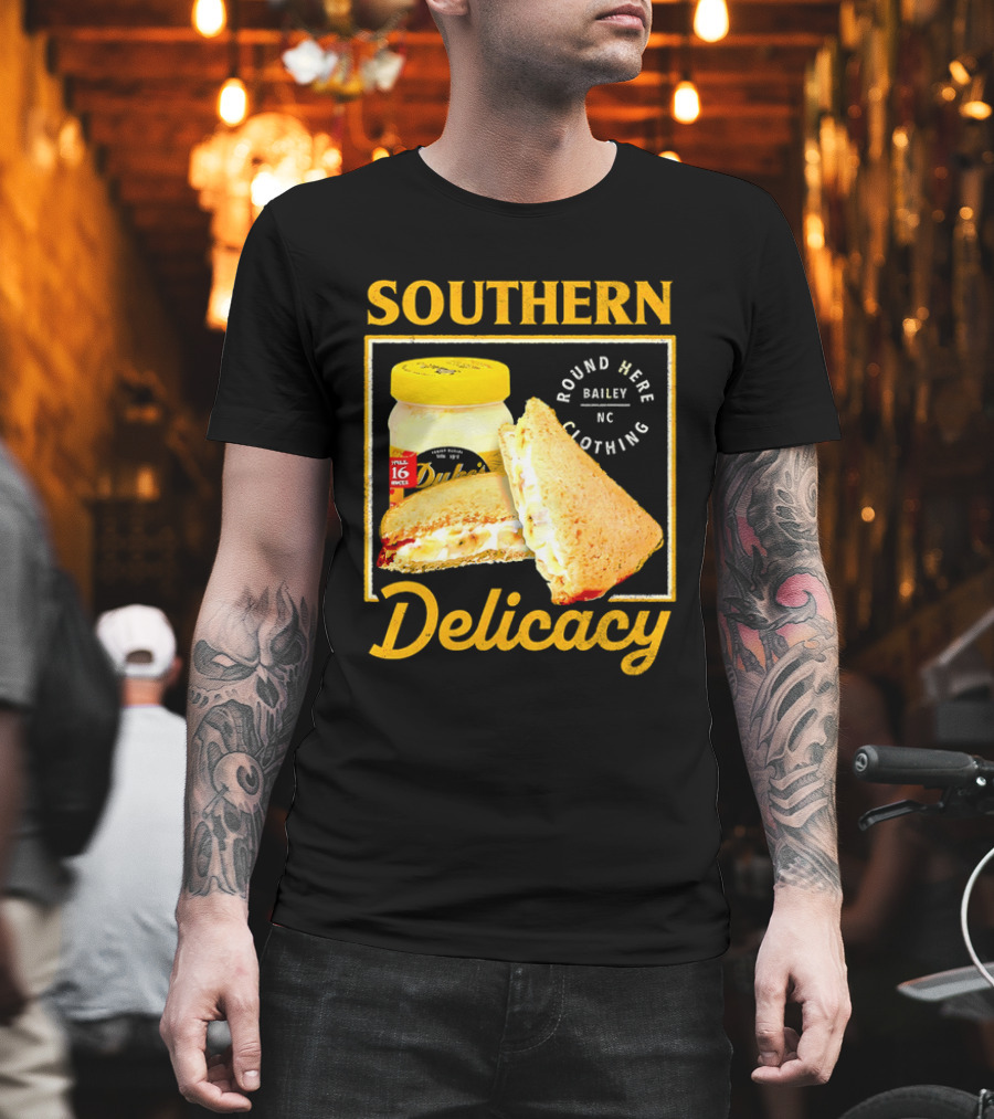 Southern Delicacy Duke's Mayo Round Here Bailey NC Clothing T-Shirt