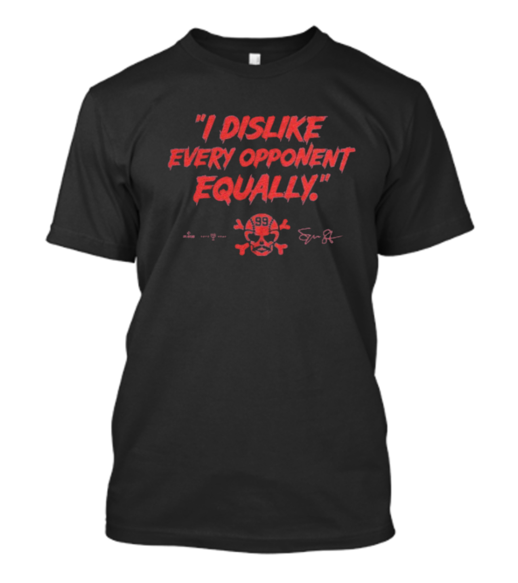 "I Dislike Every Opponent Equally Spencer Strider Skull And Crossbones Signature" T-Shirt