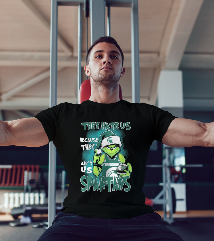 The Grinch They Hate Us Because They Ain’t Us Spartans T-Shirt