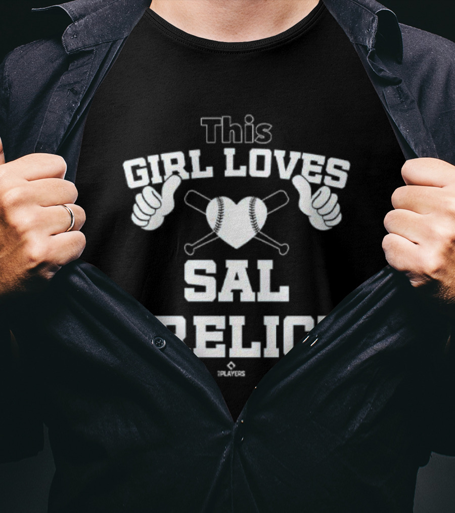 This Girl Loves Sal Frelick With Baseball Heart And Bats T-Shirt