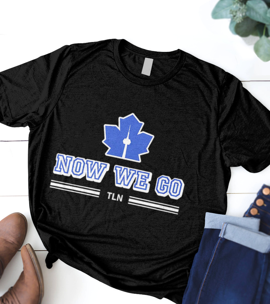 Now We Go TLN Toronto Maple Leafs Hockey CN Tower Icon T-Shirt