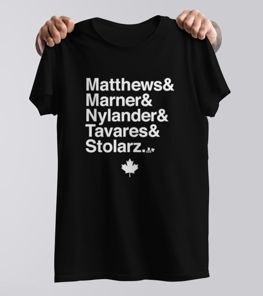 Toronto Maple Leafs Matthews Marner Nylander Tavares Stolarz Maple Leaf T-Shirt