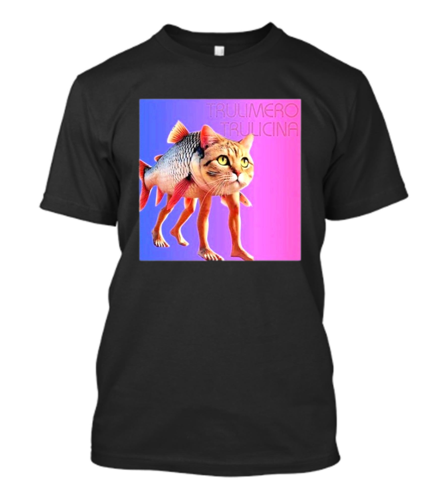 Trulimero Trulicina Cat Fish Hybrid T-Shirt