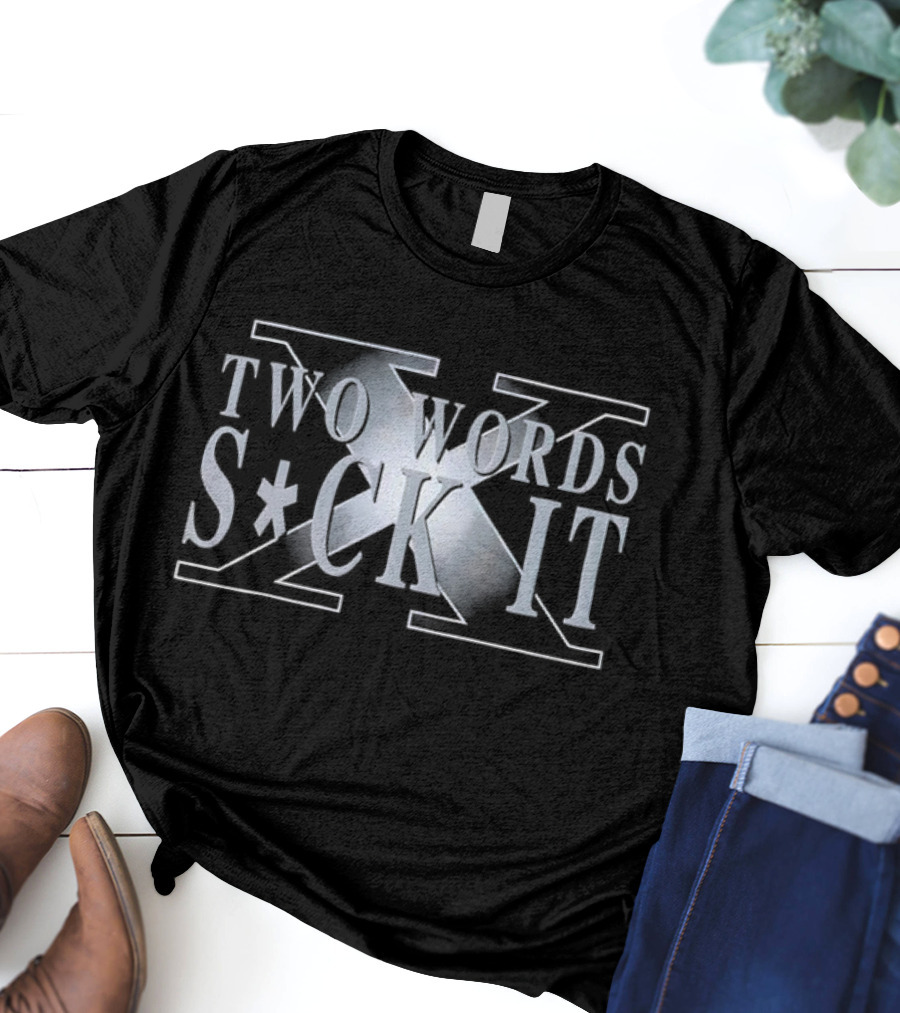 Two Words Suck It Crossed Arms Emblem T-Shirt