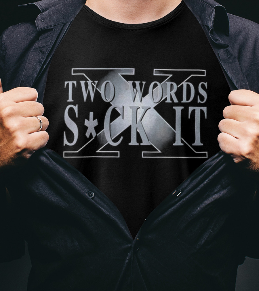 Two Words Suck It Crossed Arms Emblem T-Shirt