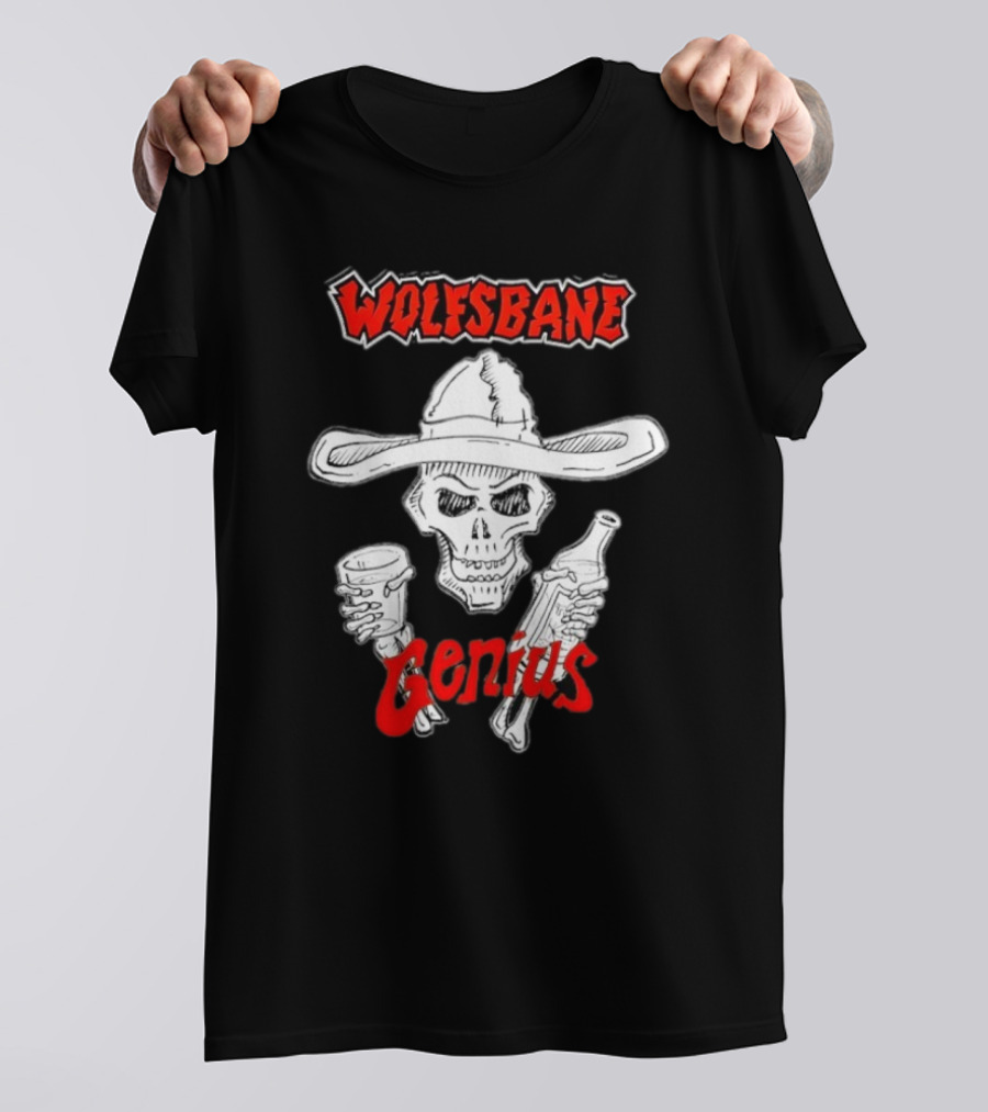 Wolfsbane Genius Skull With Cowboy Hat And Drinks T-Shirt