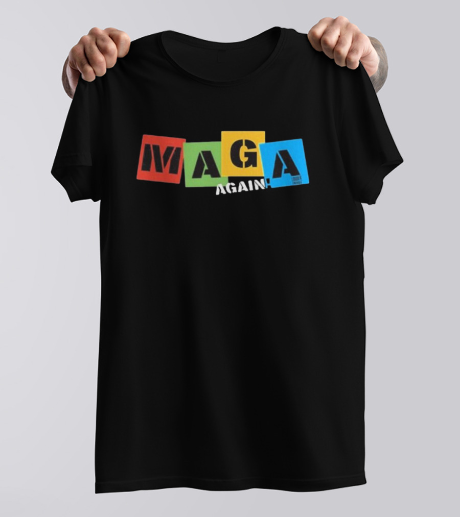 MAGA Again Block Letters Primary Colors T-Shirt