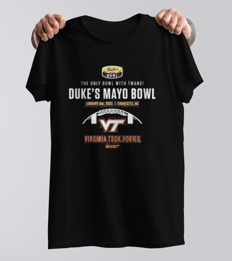 The Only Bowl With Twang Duke’s Mayo Bowl Virginia Tech Hokies 2025 Charlotte NC T-Shirt