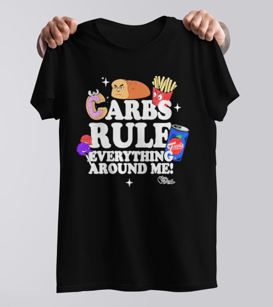Tical Athletics Carbs Rule Everything Around Me Donut Bread Fries Soda T-Shirt