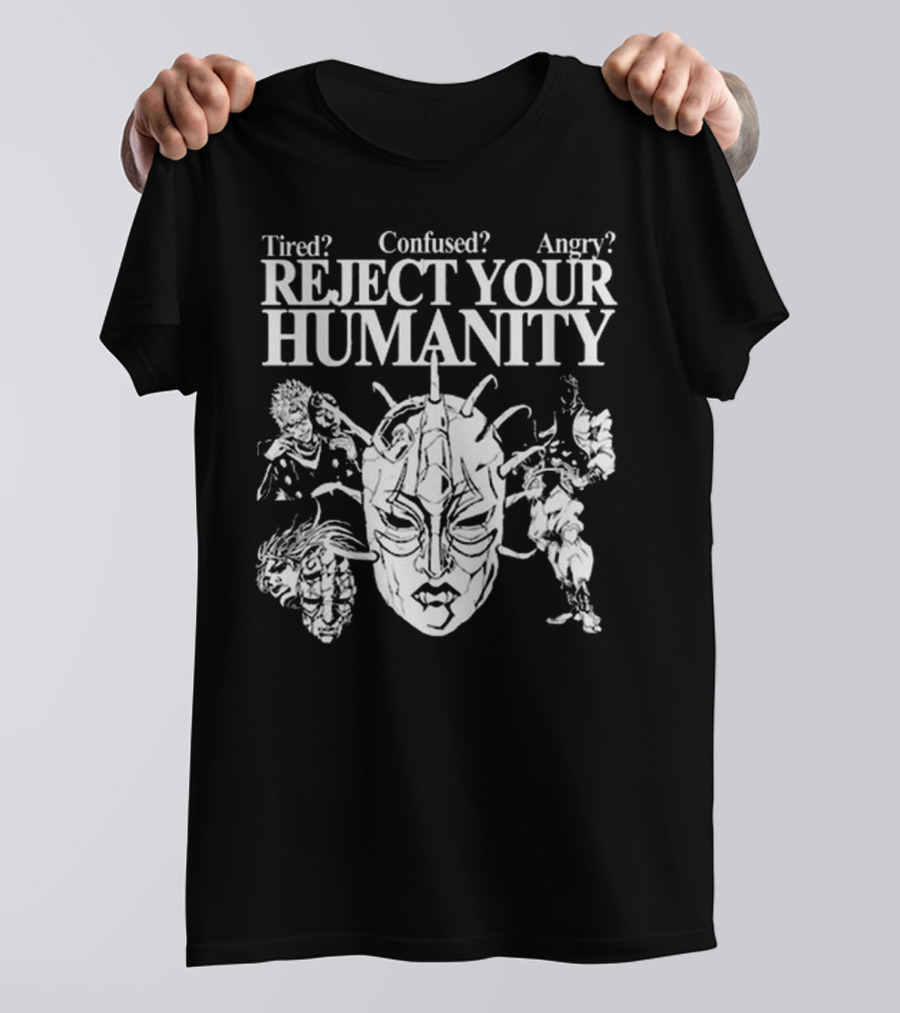 Tired Confused Angry Reject Your Humanity Masked Figures T-Shirt