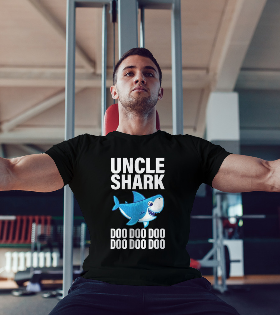 UNCLE SHARK DOO DOO DOO DOO DOO DOO T-Shirt