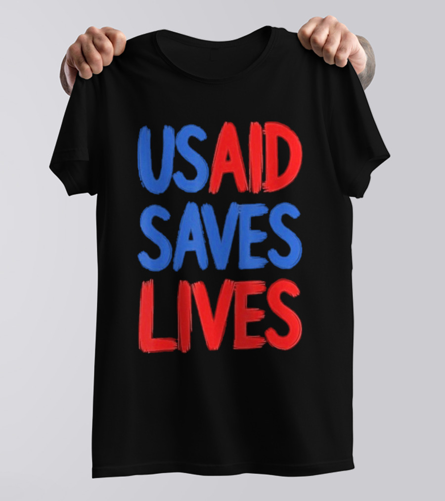 USAID Saves Lives Red And Blue Text T-Shirt