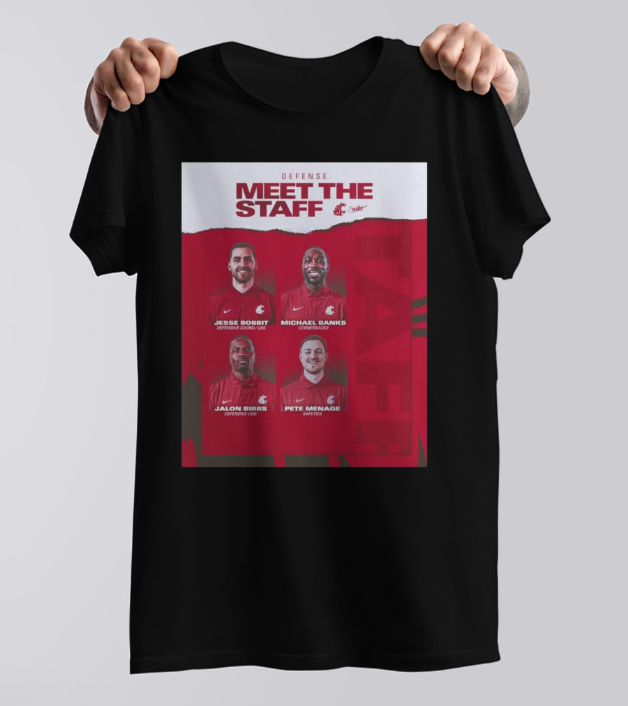 Defense Meet The Staff Washington State Cougars Jesse Bobbit Michael Banks Jalon Bibbs Pete Menage Nike T-Shirt