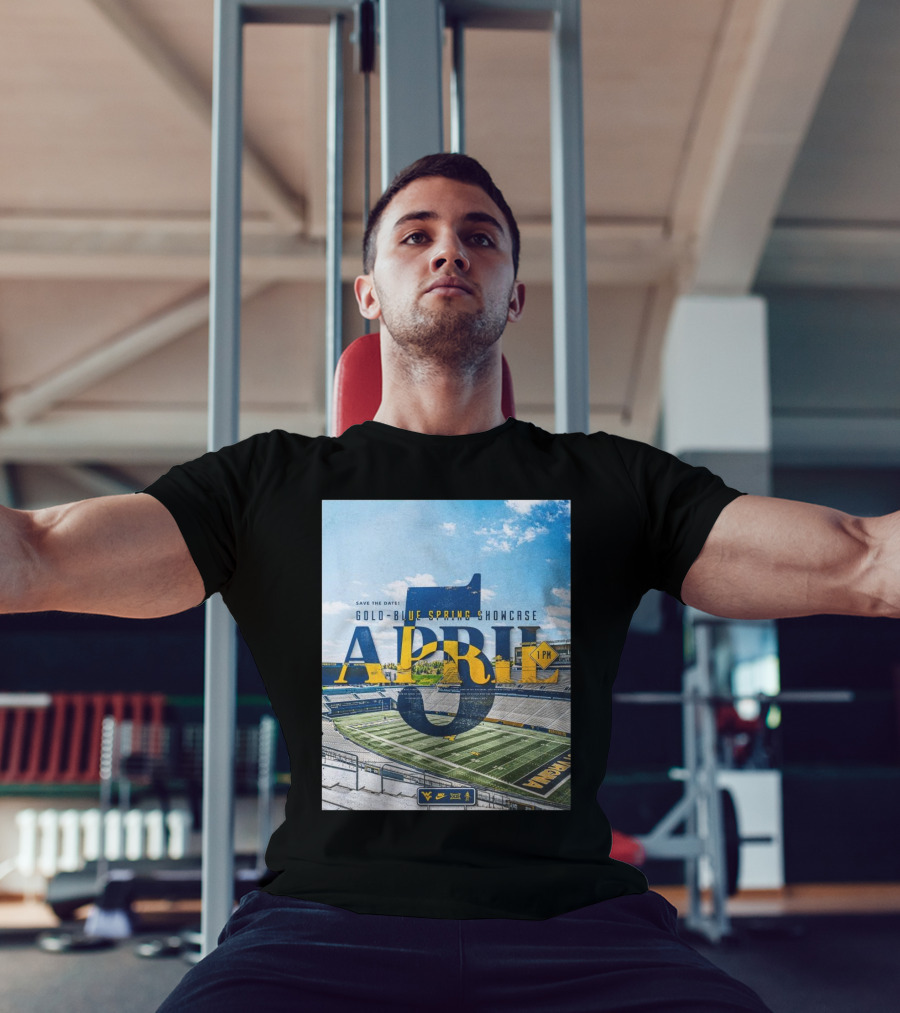 West Virginia Mountaineers Save The Date Gold Blue Spring Showcase April 5 2025 1 PM T-Shirt