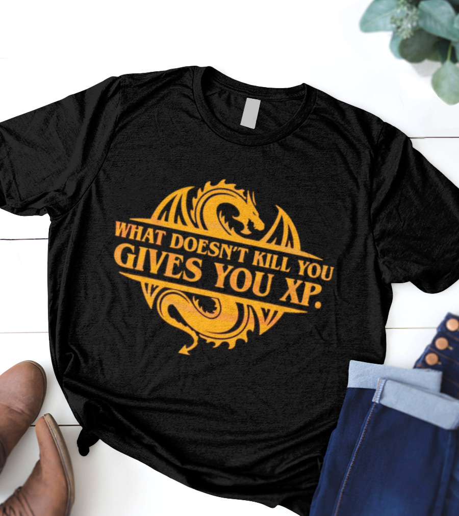 What Doesn’t Kill You Gives You XP Dragon Icon Dungeons And Dragons T-Shirt