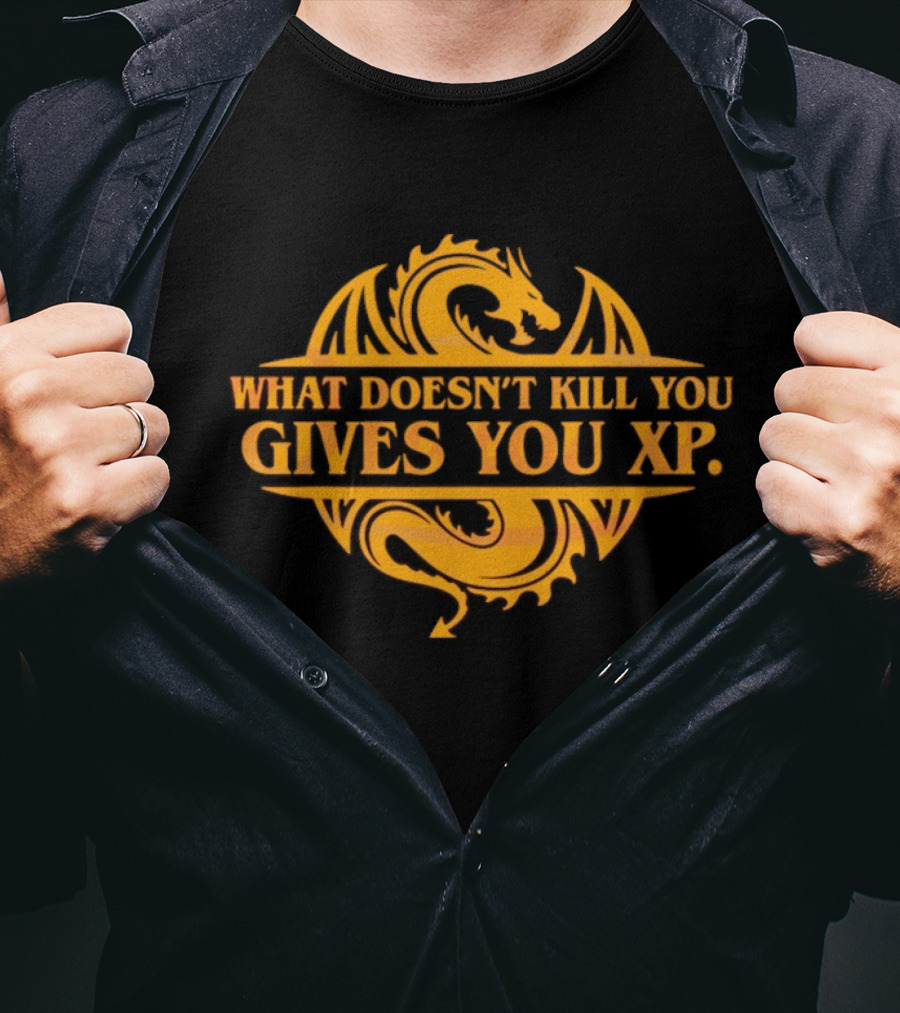 What Doesn’t Kill You Gives You XP Dragon Icon Dungeons And Dragons T-Shirt