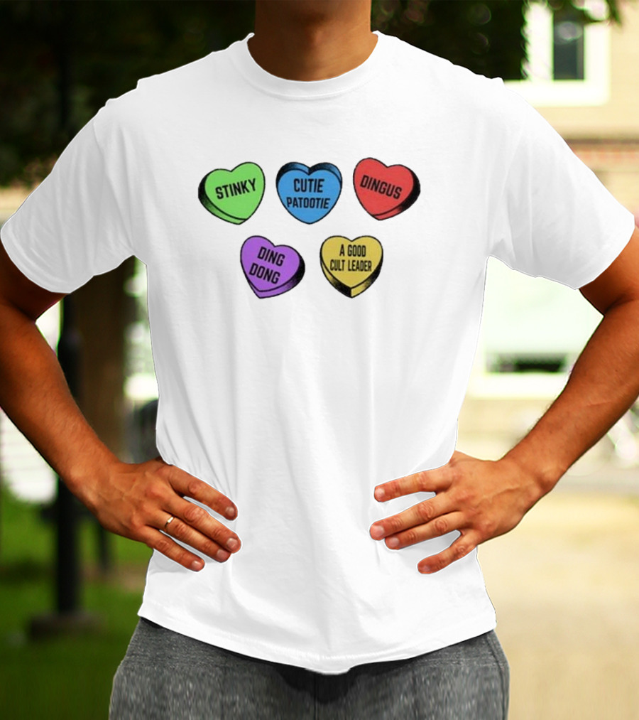 Stinky Dingus Cutie Patootie A Good Cult Leader Ding Dong Hearts T-Shirt