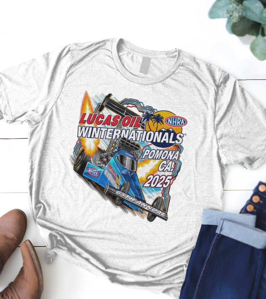 Lucas Oil NHRA Winternationals Pomona CA 2025 65th Annual T-Shirt
