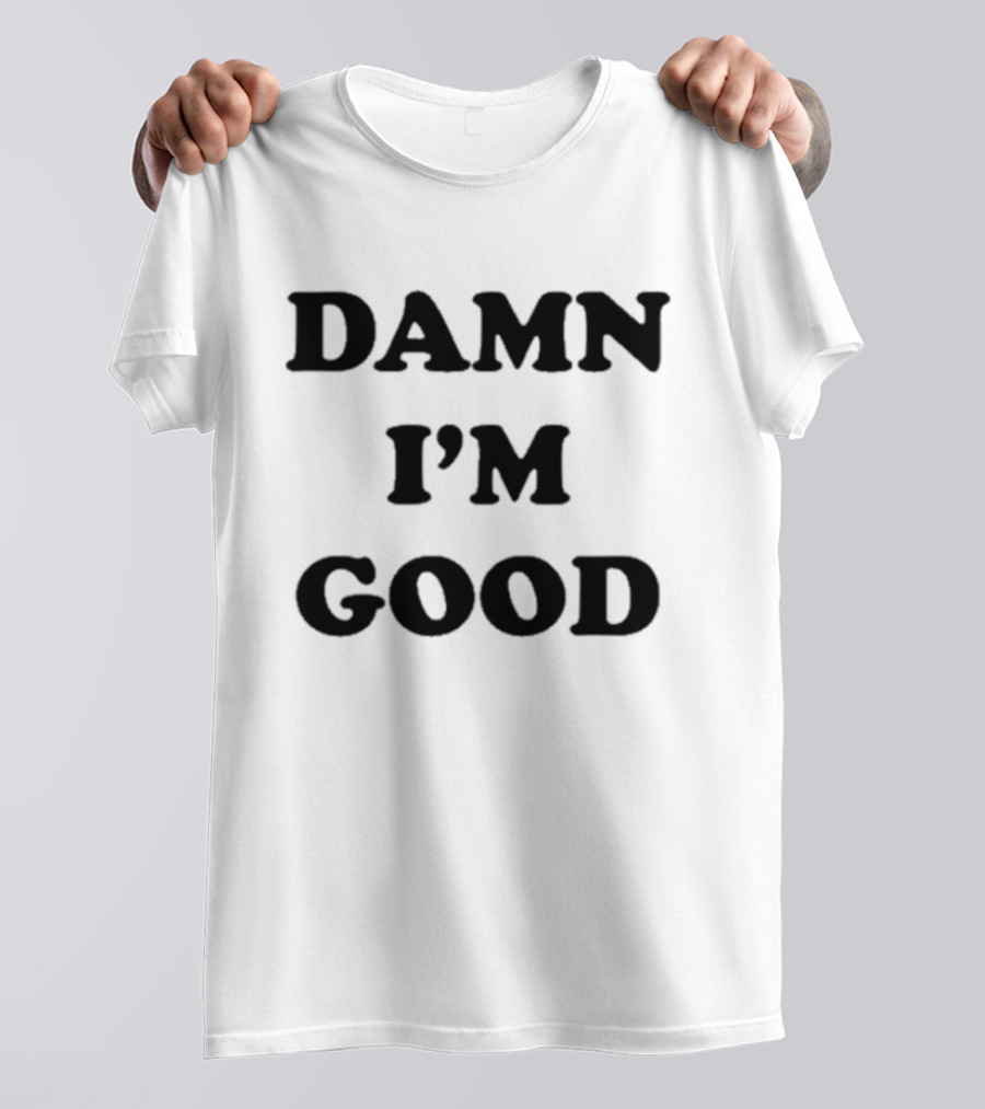 "Damn I'm Good But He Was Better 2 Warrior Skull With Helmet Football Fan" T-Shirt