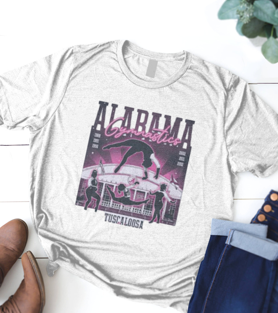 Alabama Gymnastics Over The Coliseum Tuscaloosa With Years 1988 1991 1996 2002 2011 2012 T-Shirt