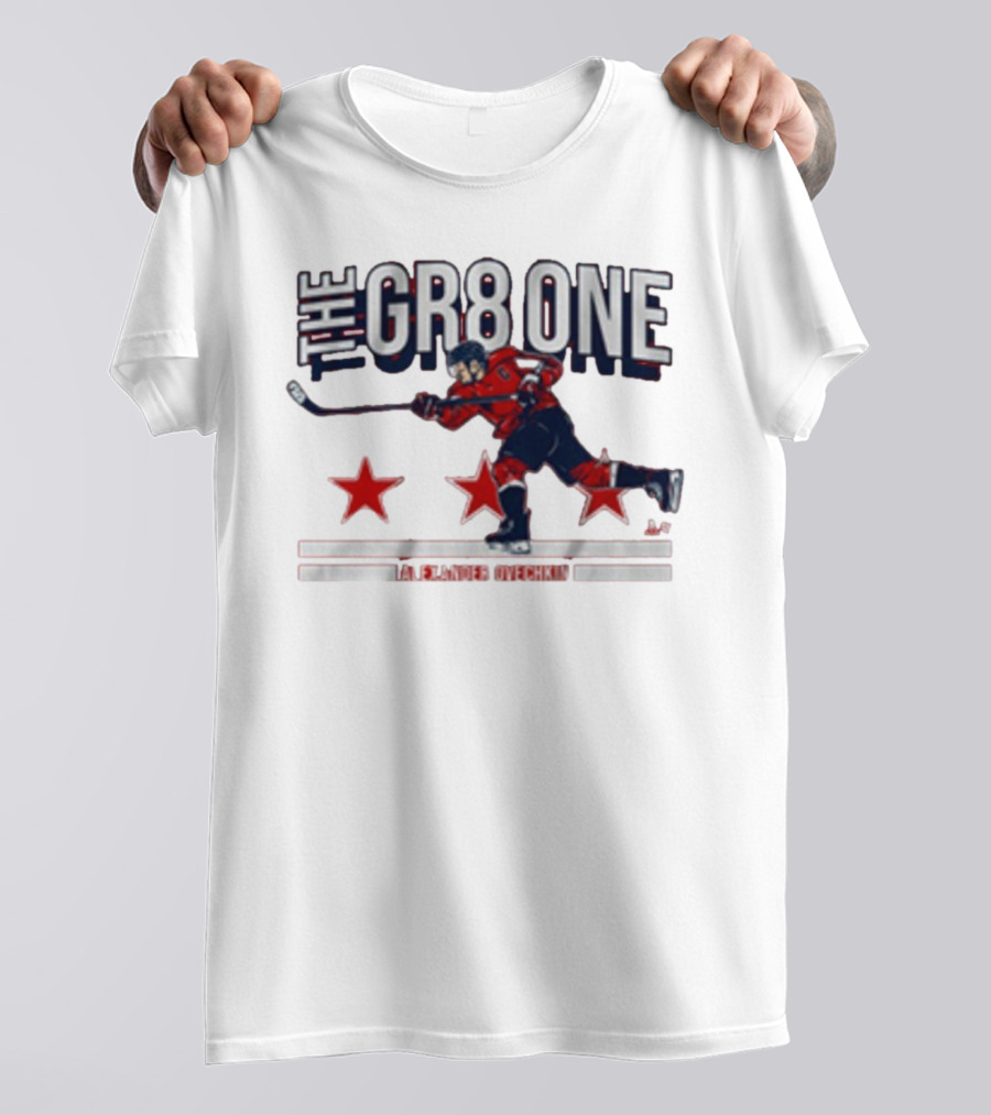 The GR8 One Alexander Ovechkin Hockey Player With Stars And Stick T-Shirt