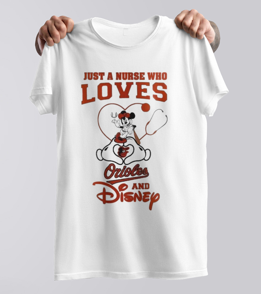 Just A Nurse Who Loves Orioles And Disney Mickey T-Shirt
