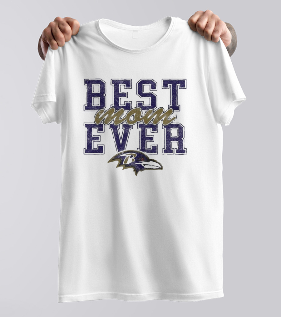 Best Mom Ever Baltimore Ravens T-Shirt