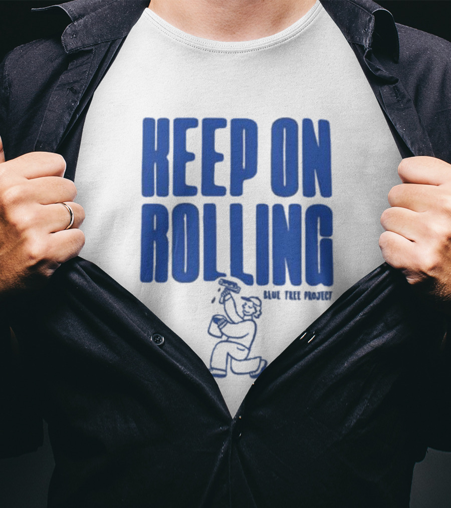 Keep On Rolling Blue Tree Project T-Shirt