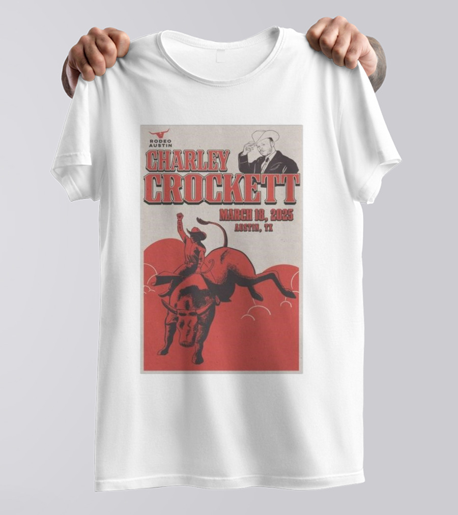 Charley Crockett March 18 2025 Rodeo Austin TX T-Shirt