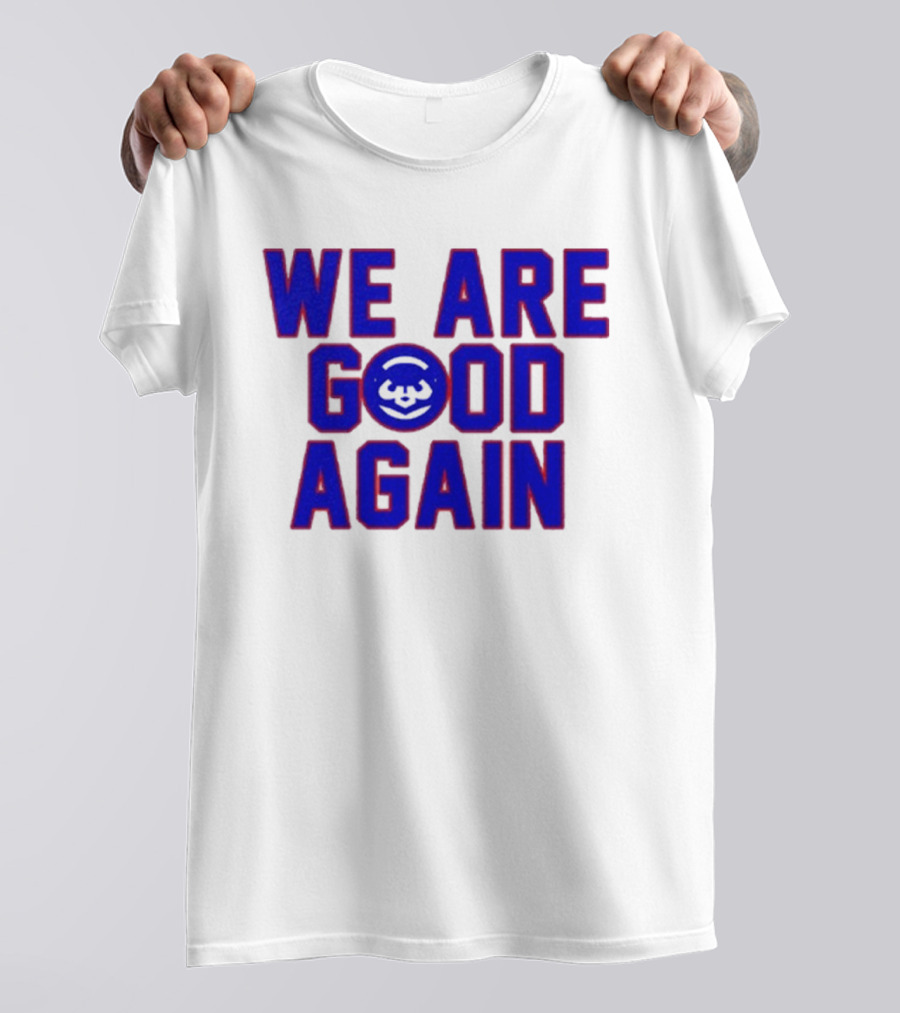 Chicago Cubs We Are Good Again Bear Face Emblem T-Shirt