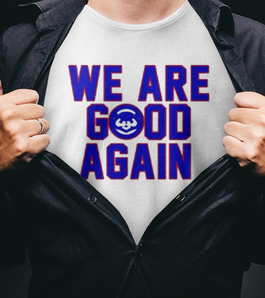Chicago Cubs We Are Good Again Bear Face Emblem T-Shirt