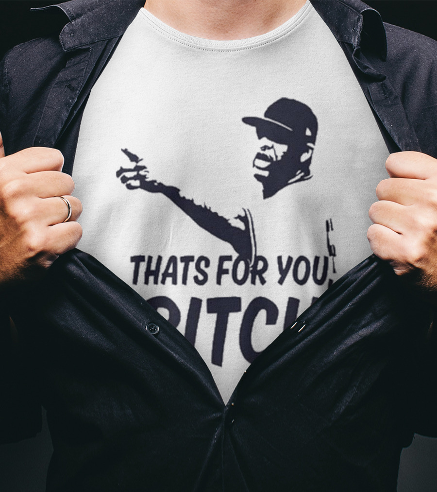 Cc Sabathia That’s For You Bitch Baseball Player Silhouette T-Shirt
