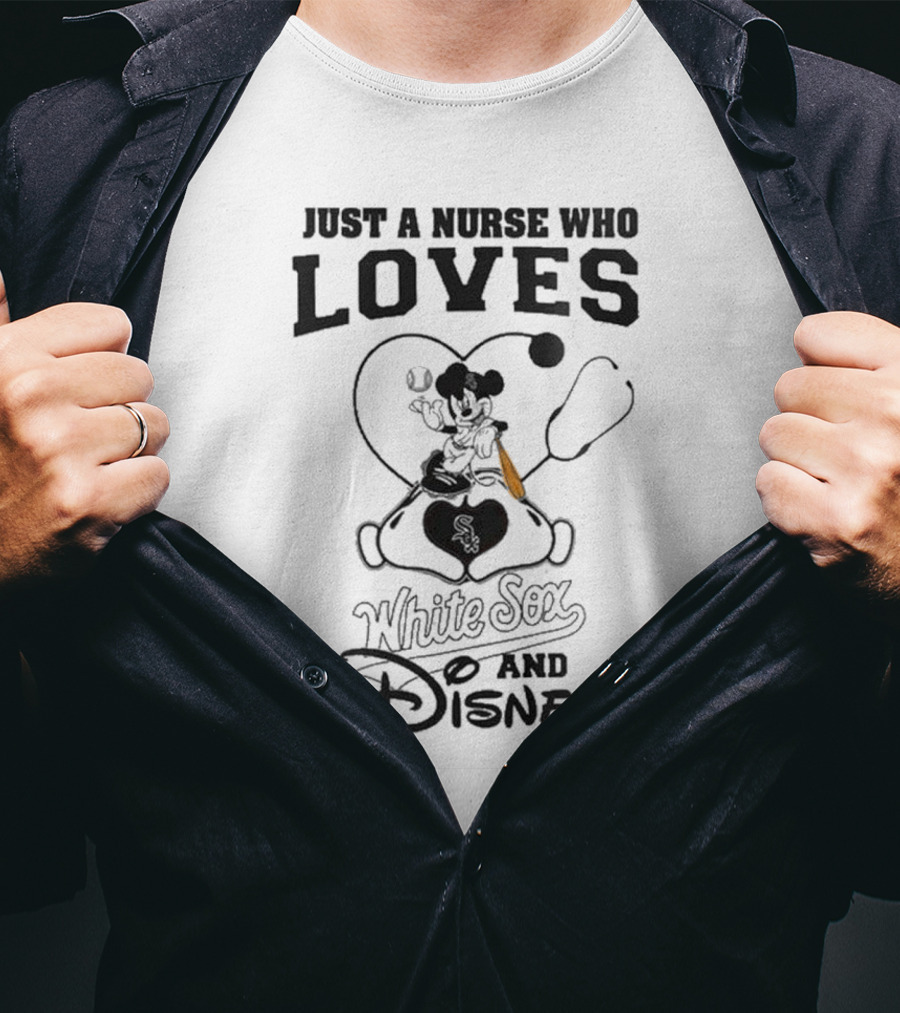 Just A Nurse Who Loves Chicago White Sox And Disney Mickey Mouse 2025 Baseball T-Shirt