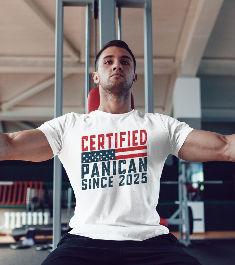 Certified Panican Since 2025 American Flag Stars And Stripes T-Shirt