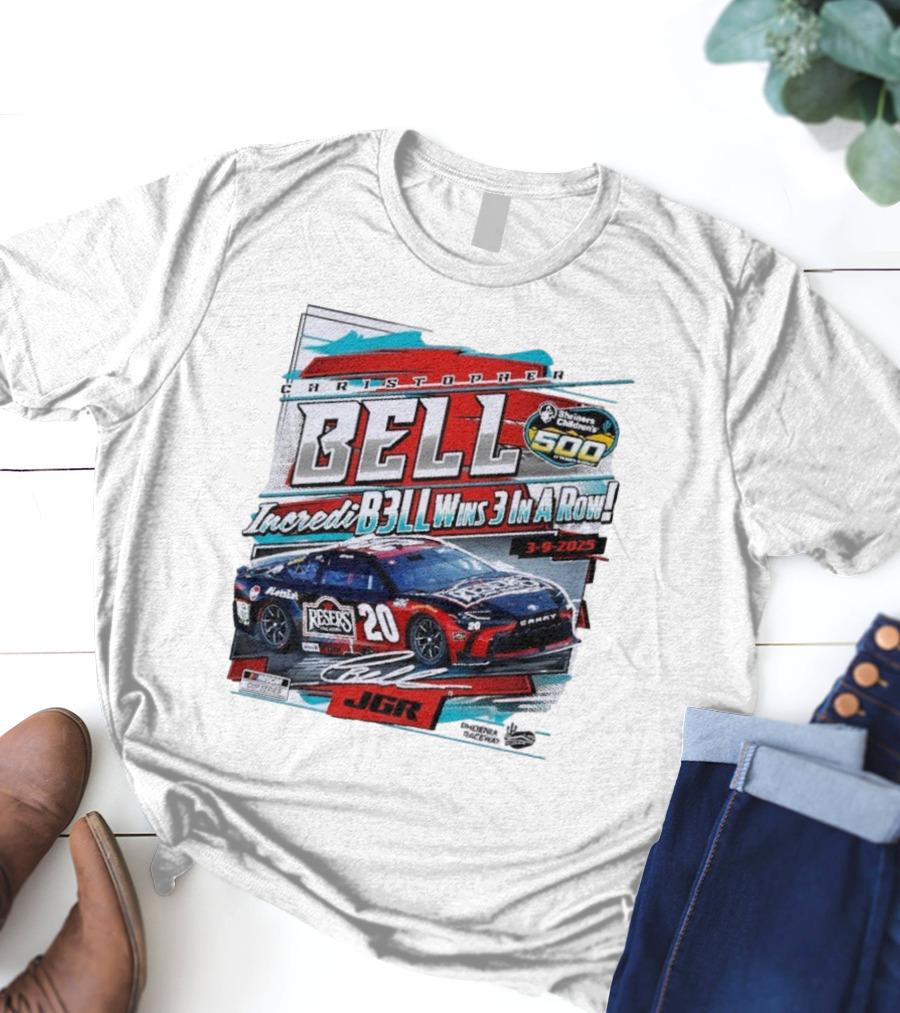 Christopher Bell Wins 3 In A Row Shriners Children’s 500 Race 2025 NASCAR Cup Series JGR T-Shirt