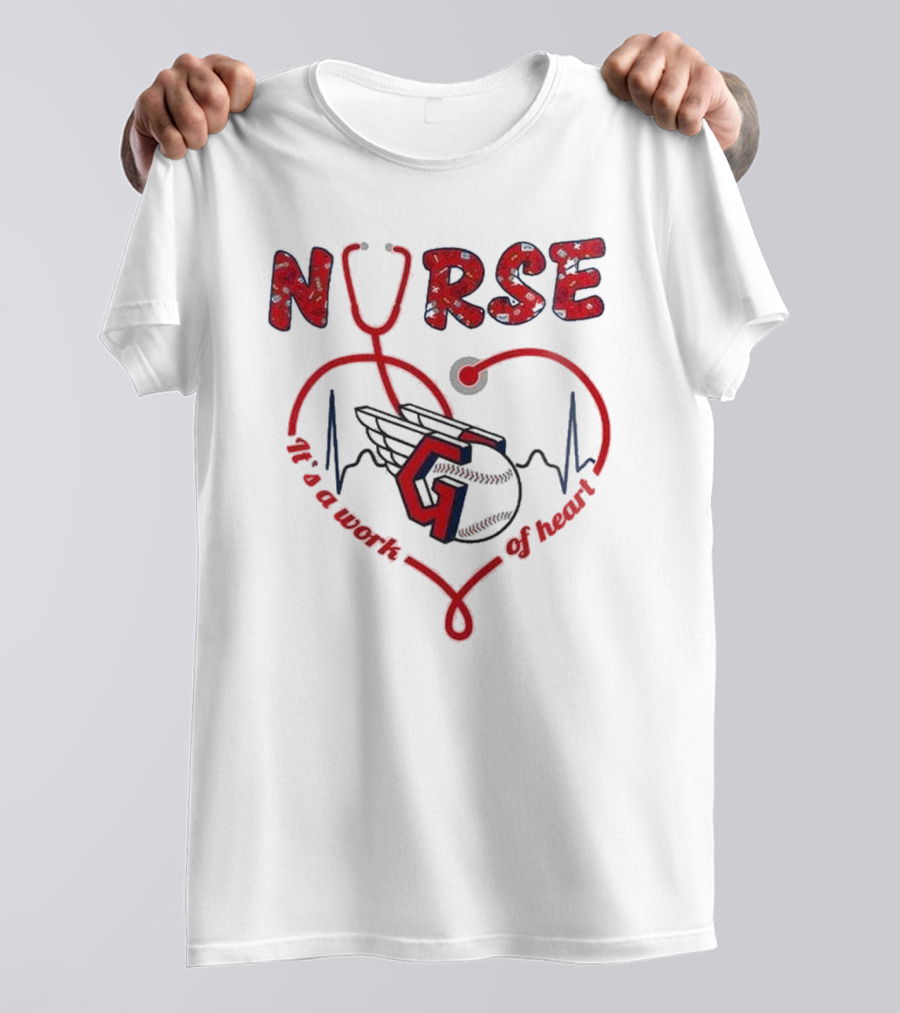 Cleveland Guardians Nurse Appreciation 2025 Worth Of Heart T-Shirt