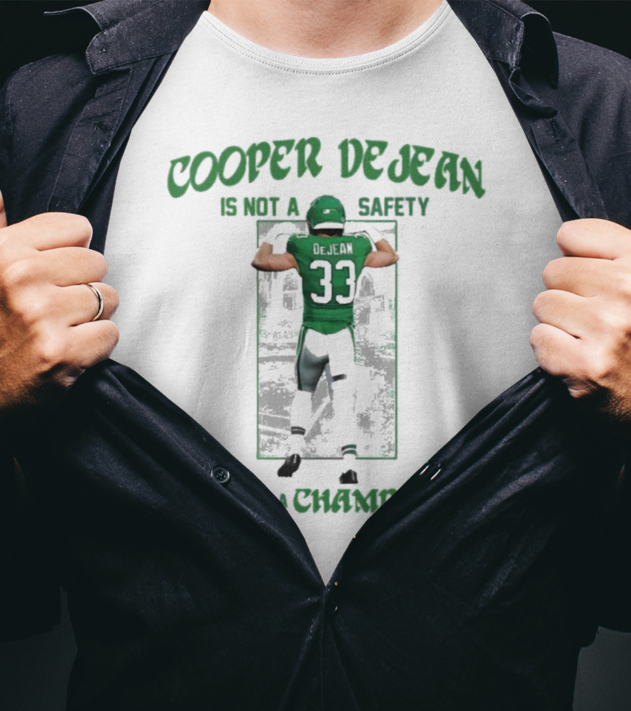 Cooper Dejean Number 33 Is Not A Safety Cb1 Is A Champion T-Shirt