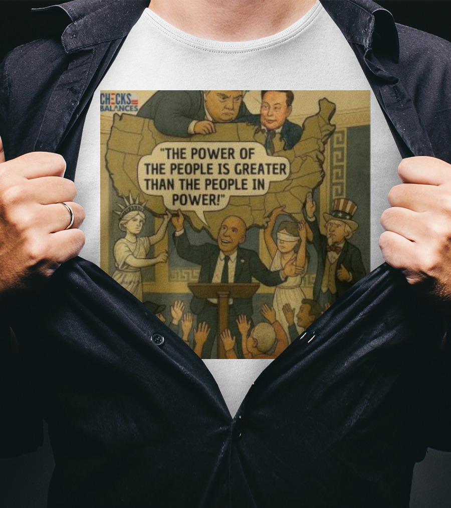 Cory Booker The Power Of The People Is Greater Than The People In Power USA Checks And Balances 2025 T-Shirt